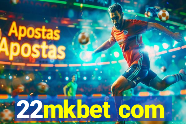 22mkbet com